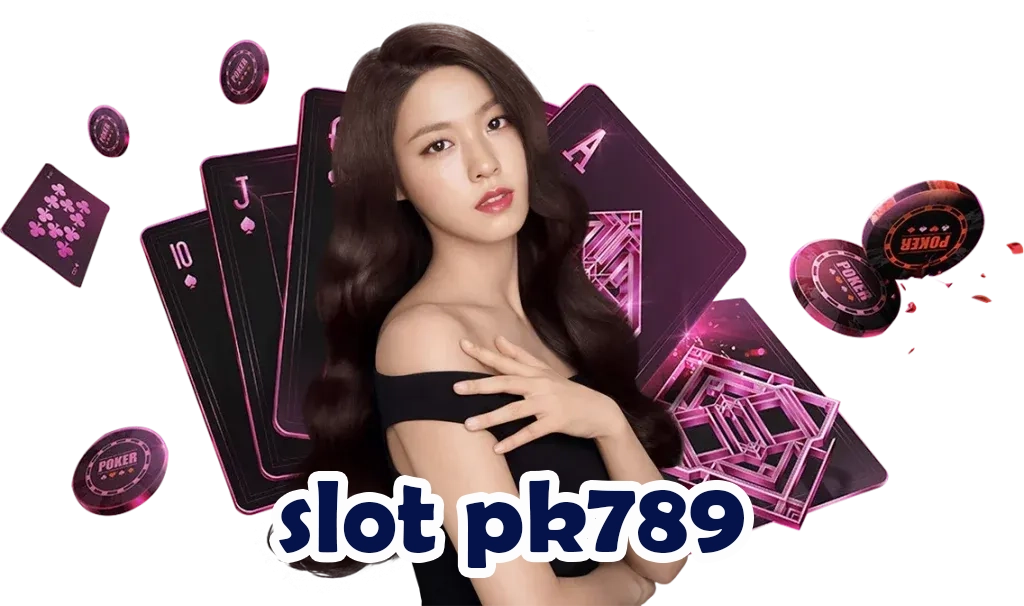 slot pk789 by pk789 ทางเข้า